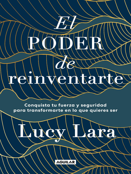 Title details for El poder de reinventarte by Lucy Lara - Wait list